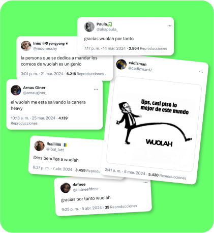 Varias capturas de tweets, colocadas de manera esparcida: "gracias wuolah por tanto"; "la persona que se dedica a mandar los correos de wuolah es un genio"; "el wuolah me esta salvando la carrera heavy"; "Dios bendiga a wuolah"; "gracias por tanto wuolah"